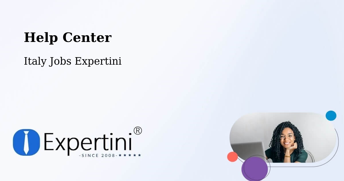 Help Center – Roppolo - Italy Jobs Expertini