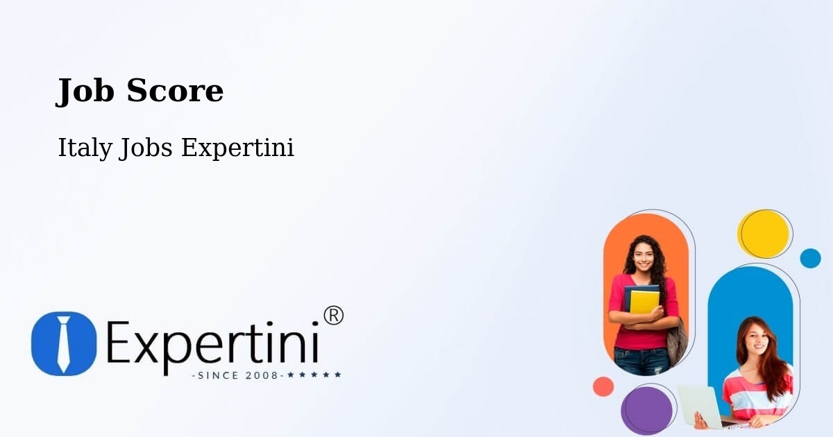 Job Score & Job Description Score Tool – Roppolo - Italy Jobs Expertini